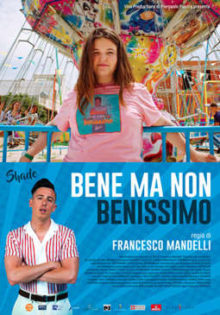 poster-bene-ma-non-benissimo